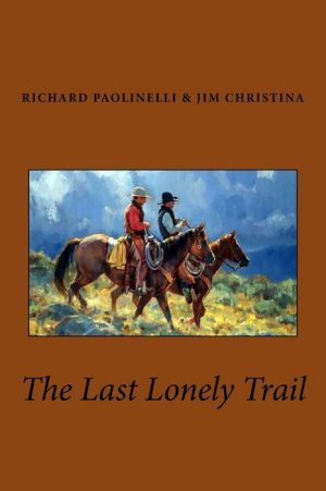 The Last Lonely Trail