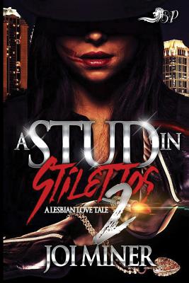 A Stud in Stilettos 2