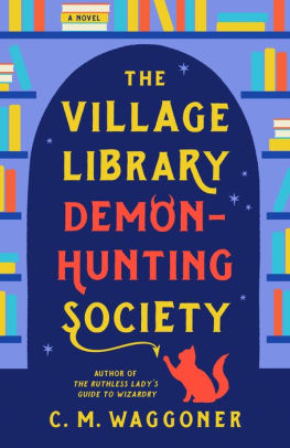 The Village Library Demon-Hunting Society