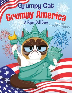 Grumpy America: A Paper Doll Book