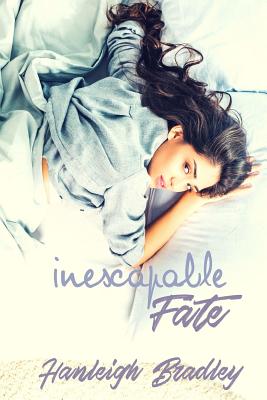 Inescapable Fate