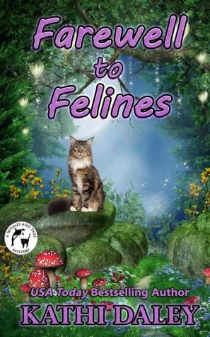 Farewell to Felines