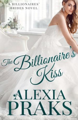 The Billionaire's Kiss
