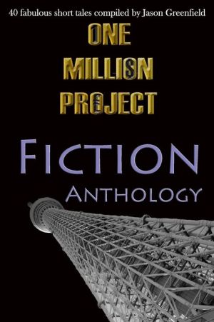 One Million Project Fiction Anthology