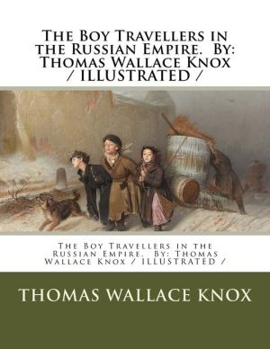 The Boy Travellers in the Russian Empire