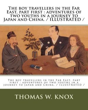The boy travellers in the Far East, part first