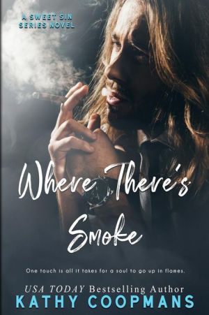 Where There's Smoke