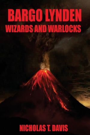 Bargo Lynden: Wizards and Warlocks