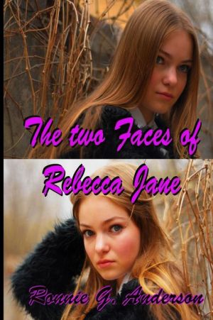 The Two Faces of Rebecca Jane