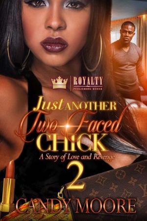 Just Another Two-Faced Chick 2