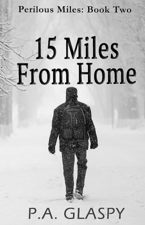 15 Miles From Home