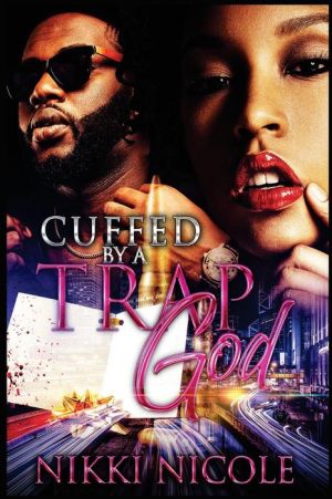 Cuffed By a Trap God