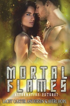 Mortal Flames: The Magical