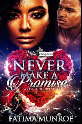 Never Make A Promise