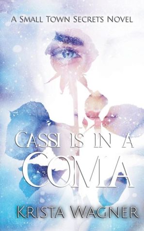 Cassi Is In A Coma
