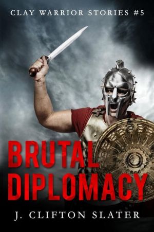 Brutal Diplomacy