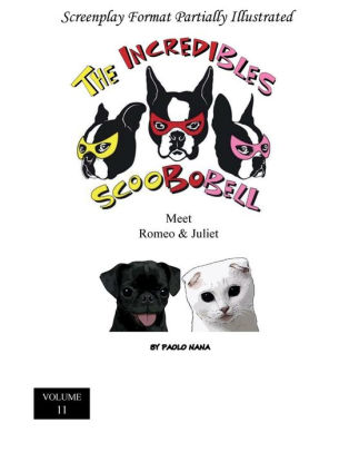 The Incredibles Scoobobell Meet Romeo & Juliet