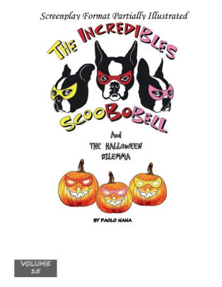 The Incredibles Scoobobell and The Halloween Dilemma