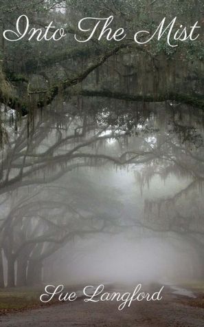 Into the Mist