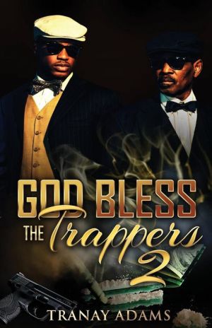 God Bless The Trappers 2