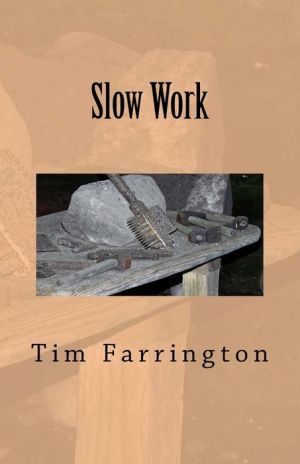 Slow Work