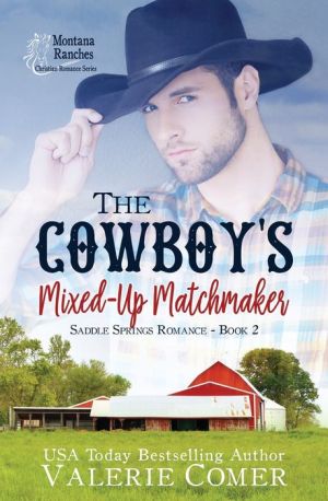 The Cowboy's Mixed-Up Matchmaker