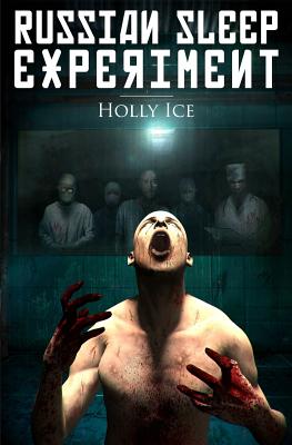 The Russian Sleep Experiment