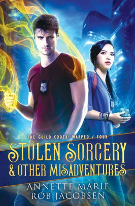 Stolen Sorcery & Other Misadventures