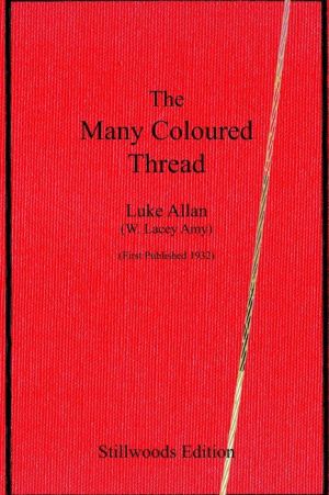 The Many Coloured Thread