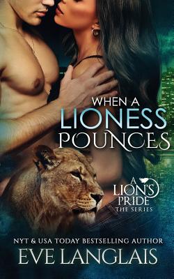 When a Lioness Pounces