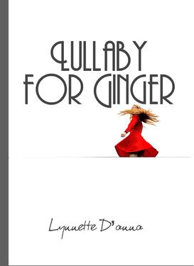 Lullaby for Ginger