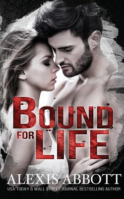 Bound for Life