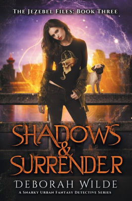 Shadows & Surrender