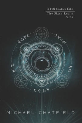 Sixth Realm Part 2