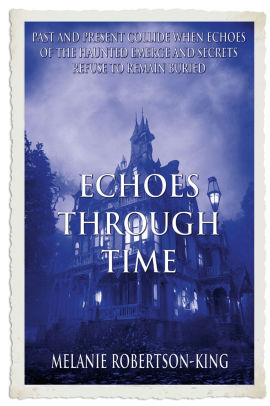 Echoes Through Time