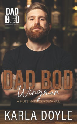 Dad Bod Wingman