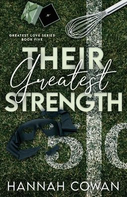 Their Greatest Strength
