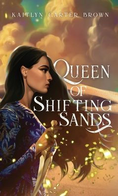 Queen of Shifting Sands Kaitlyn