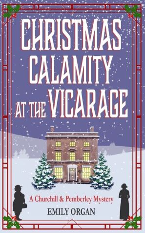 Christmas Calamity at the Vicarage