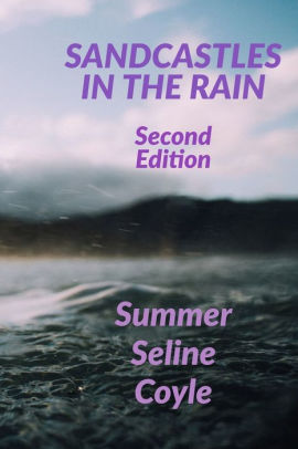 Sandcastles In The Rain