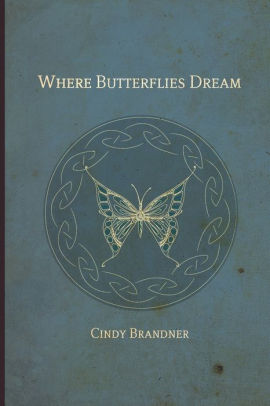 Where Butterflies Dream