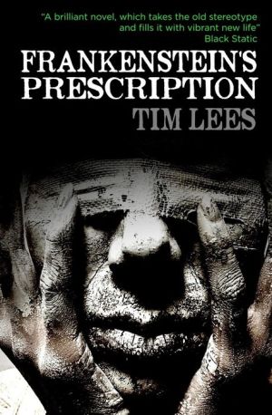 Frankenstein's Prescription