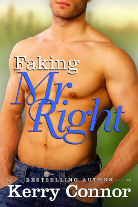 Faking Mr. Right
