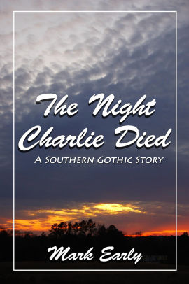 The Night Charlie Died