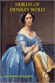 Heiress Of Densley Wold