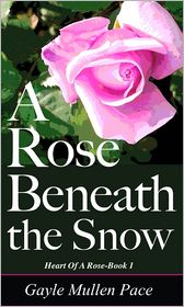 A Rose Beneath The Snow