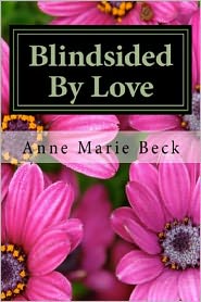 Blindsided By Love