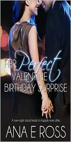 Her Perfect Valentine Brithday Surprise