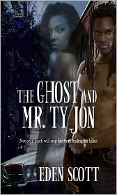 The Ghost and Mr. TyJon
