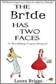 The Bride Has Two Faces